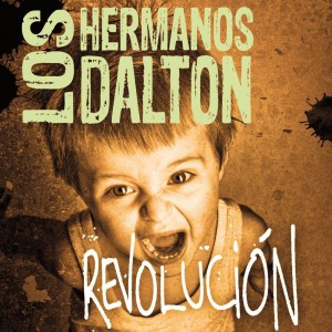 Los Hermanos Dalton, este domingo en Orihuela en MÚSICA 