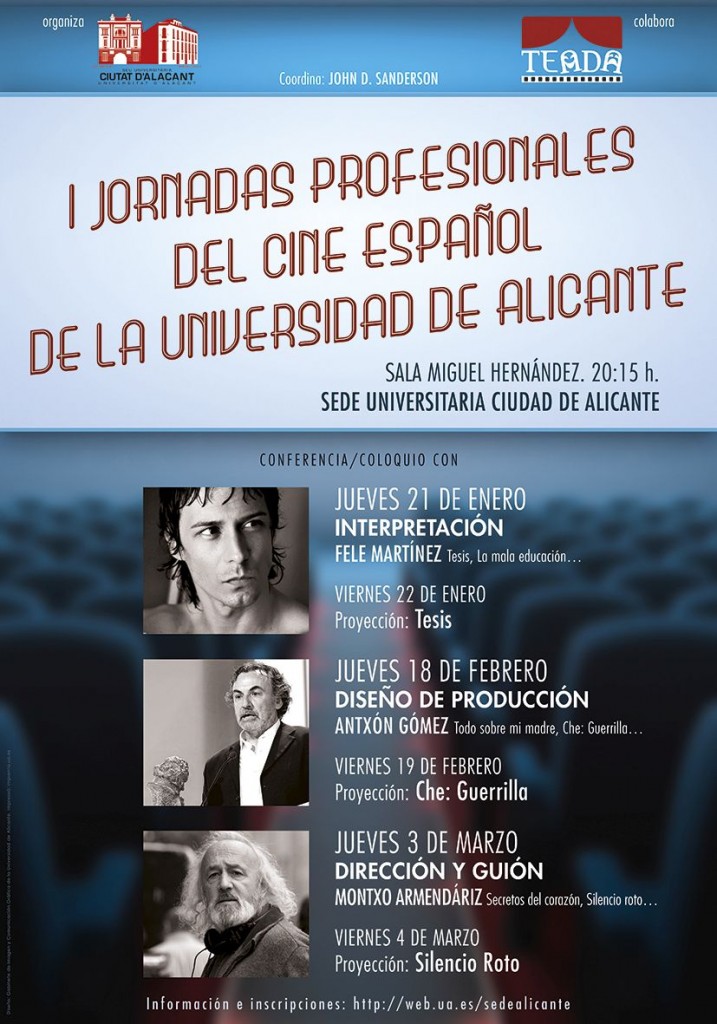 La Sede Ciudad de Alicante organiza las I Jornadas Profesionales del Cine Español en CINE CONFERENCIAS 