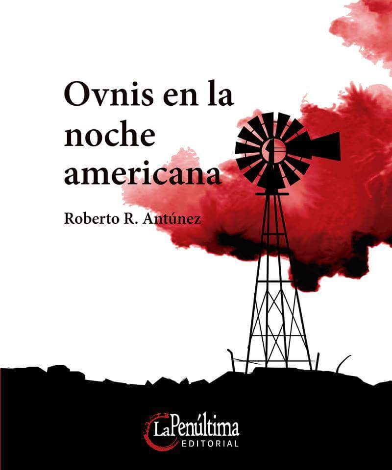 Roberto R. Antúnez presenta su poemario 'Ovnis en la noche americana' en Pynchon&Co en LETRAS 