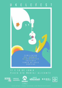 UKELEFEST, I Festival de ukelele de Alicante 17 y 18 de junio en MÚSICA 