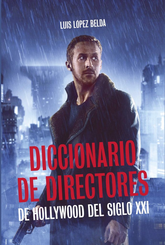 Luis López Belda presenta su 'Diccionario de directores del Hollywood del Siglo XXI' en CINE 