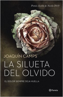 ‘La silueta del olvido’, último Premio Azorín de Novela, llega a las librerías en LETRAS