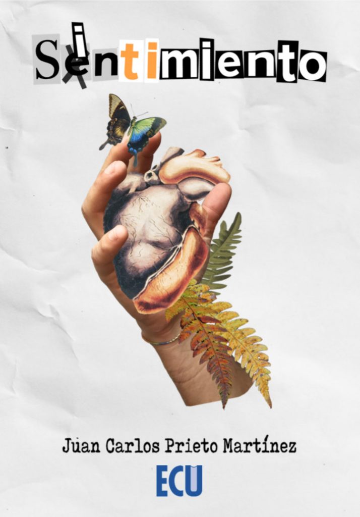 Juan Carlos Prieto se adentra en el mundo de las emociones con su nuevo poemario, ‘Sintimiento' en LETRAS 