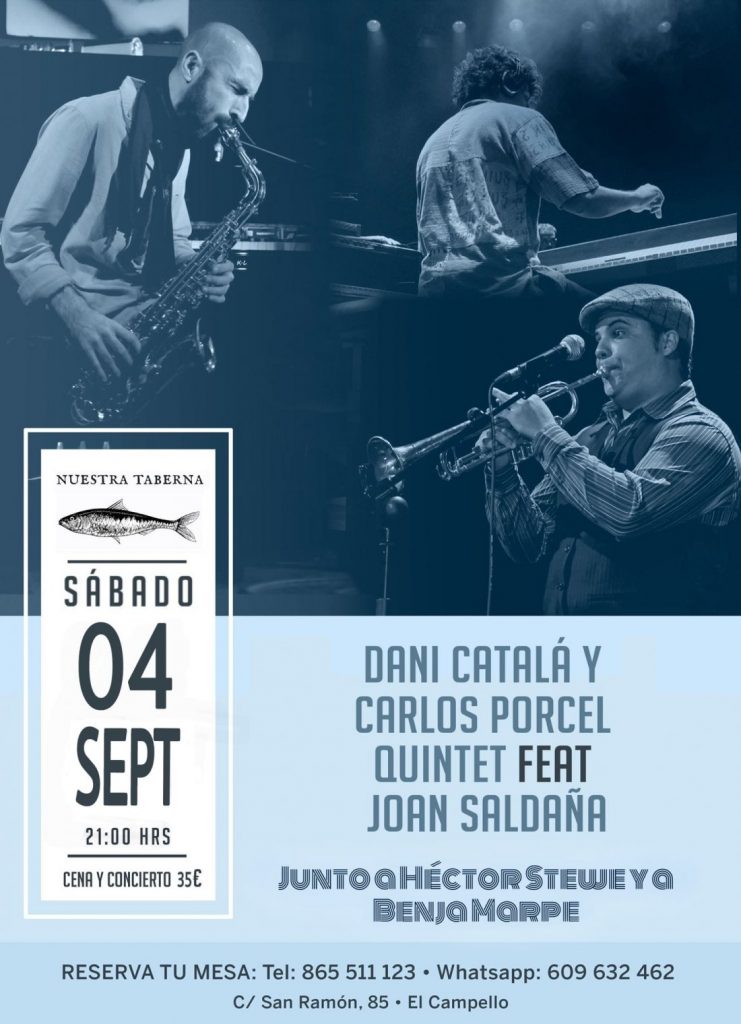 Concierto de jazz y neo soul de Dani Catalá y Carlos Porcel Quintet con Joan Saldaña en El Campello en MÚSICA