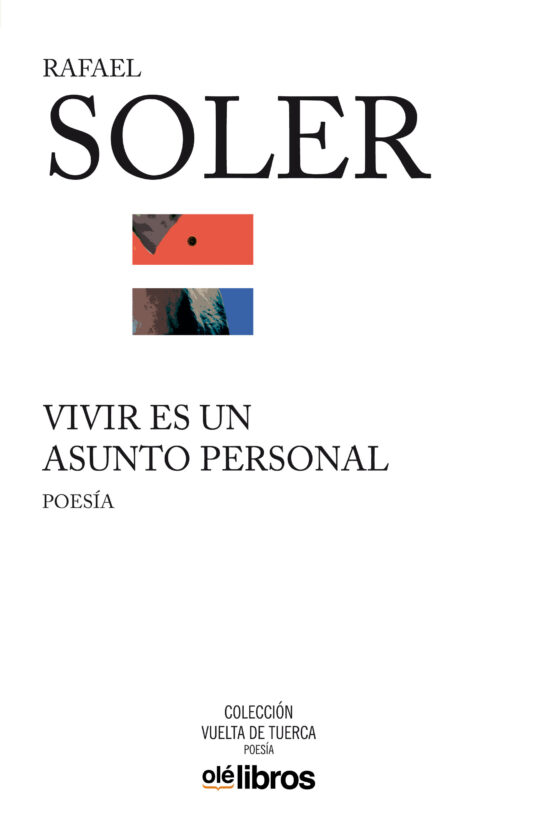 Rafael Soler presenta en 80 Mundos su obra poética completa, 'Vivir es un asunto personal'  en LETRAS 