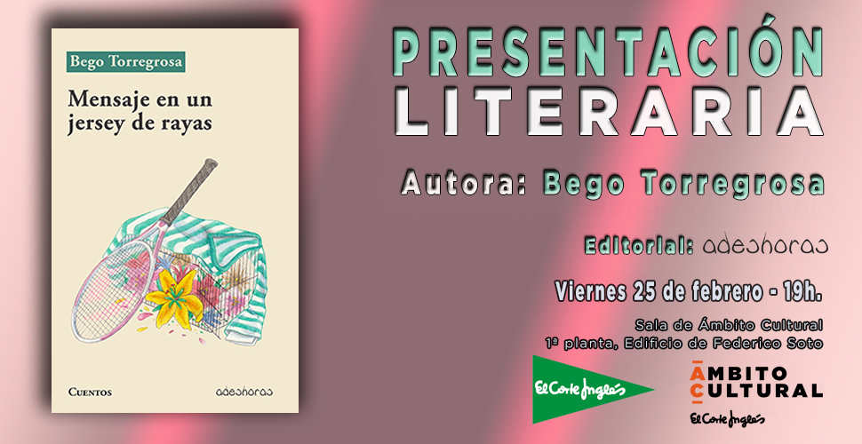 Bego Torregrosa presenta en Alicante su libro de relatos ‘Mensaje en un jersey de rayas' en LETRAS 