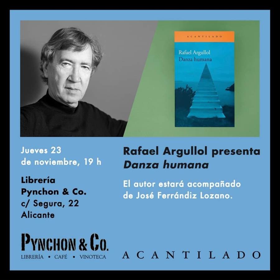 El filósofo Rafael Argullol presenta ‘Danza humana’ en Pynchon&Co en LETRAS 