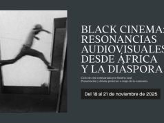 El MACA acoge el ciclo ‘Black Cinema’, un viaje audiovisual desde África y su diáspora inspirado en Kara Walker